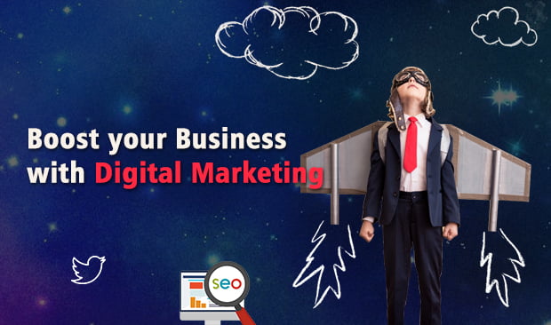 How to Boost your Business with Digital Marketing