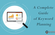 A Comprehensive Guide of Keyword Planning for your SEO Strategy
