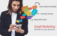 Top Email Marketing Benefits for your Business