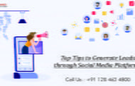 Top Tips to Generate Leads through Social Media Platforms